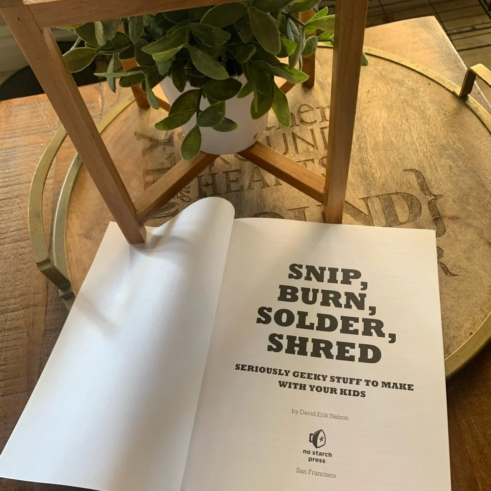 Book Snip , Burn , Solder,Shred . By David Erik Nelson - Picture 4 of 4